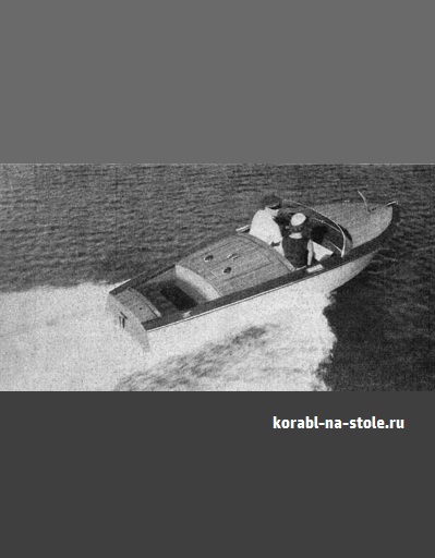 Чертёж модели Малой моторной лодки / runaboat CHUM для сборки и историческая справка