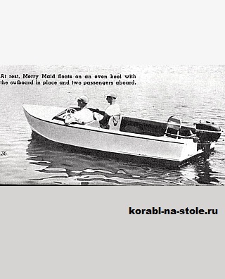 Чертёж модели Небольшой лодки Мерри Маид 15 / runabout MERRY MAID 15 своими руками
