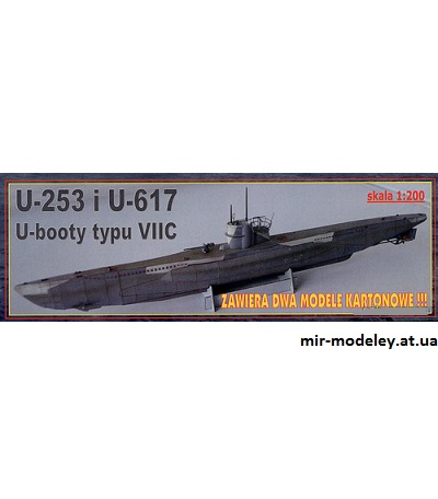 U-253 i U-617, U-booty typu typ VIIC (Modelarstwo Okretowe) из бумаги