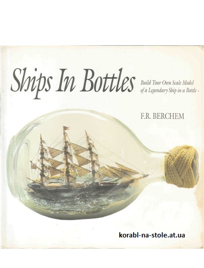 Ships In Bottles