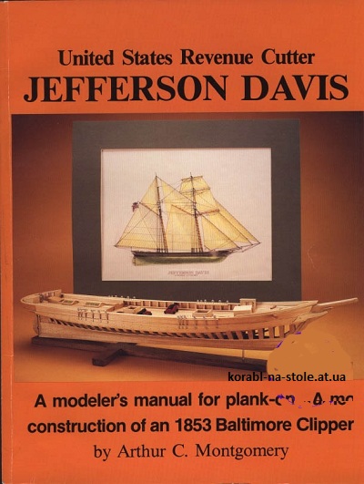 United States Revenue Cutter Jefferson Davis: A modeler's manual